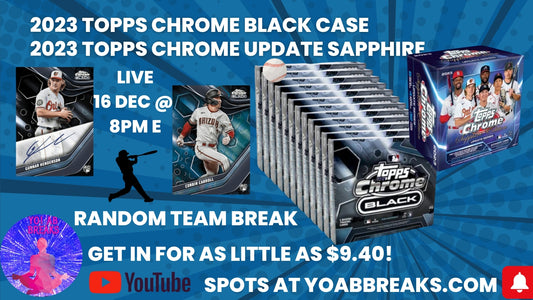 Break 004 *25% Filler* Topps Chrome Black Case Break